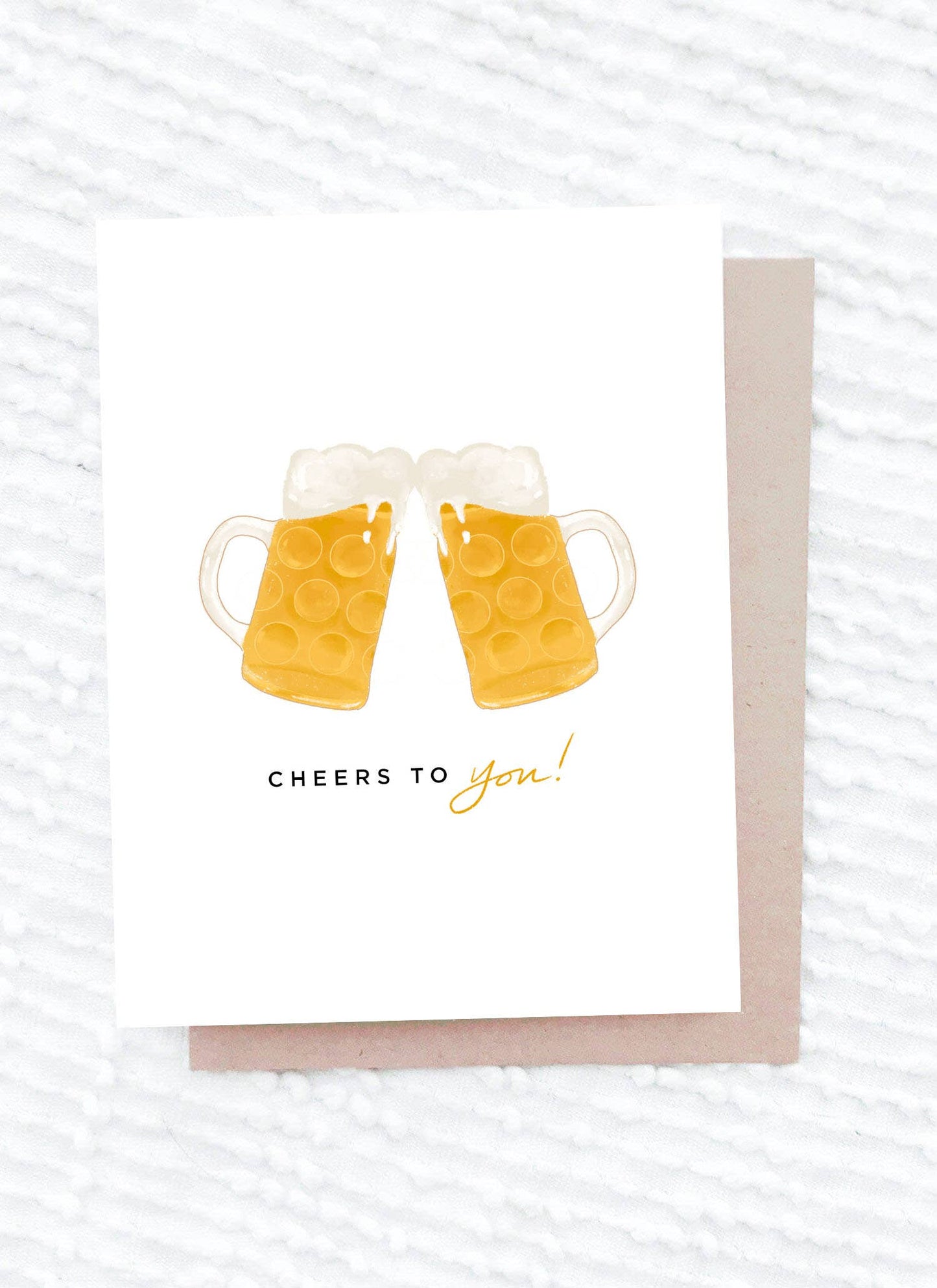Cheers to You Beer Card
