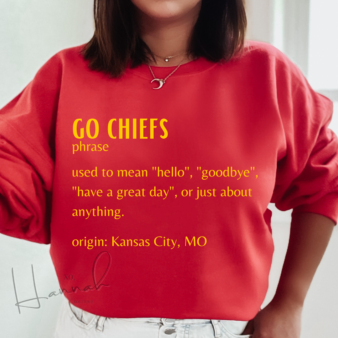 Go Chiefs Definition