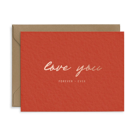 Love You Forever + Ever Greeting Card