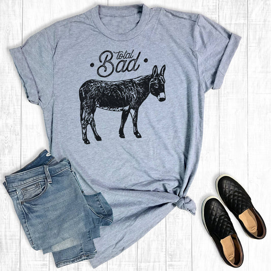 Total Bad A Graphic Tee