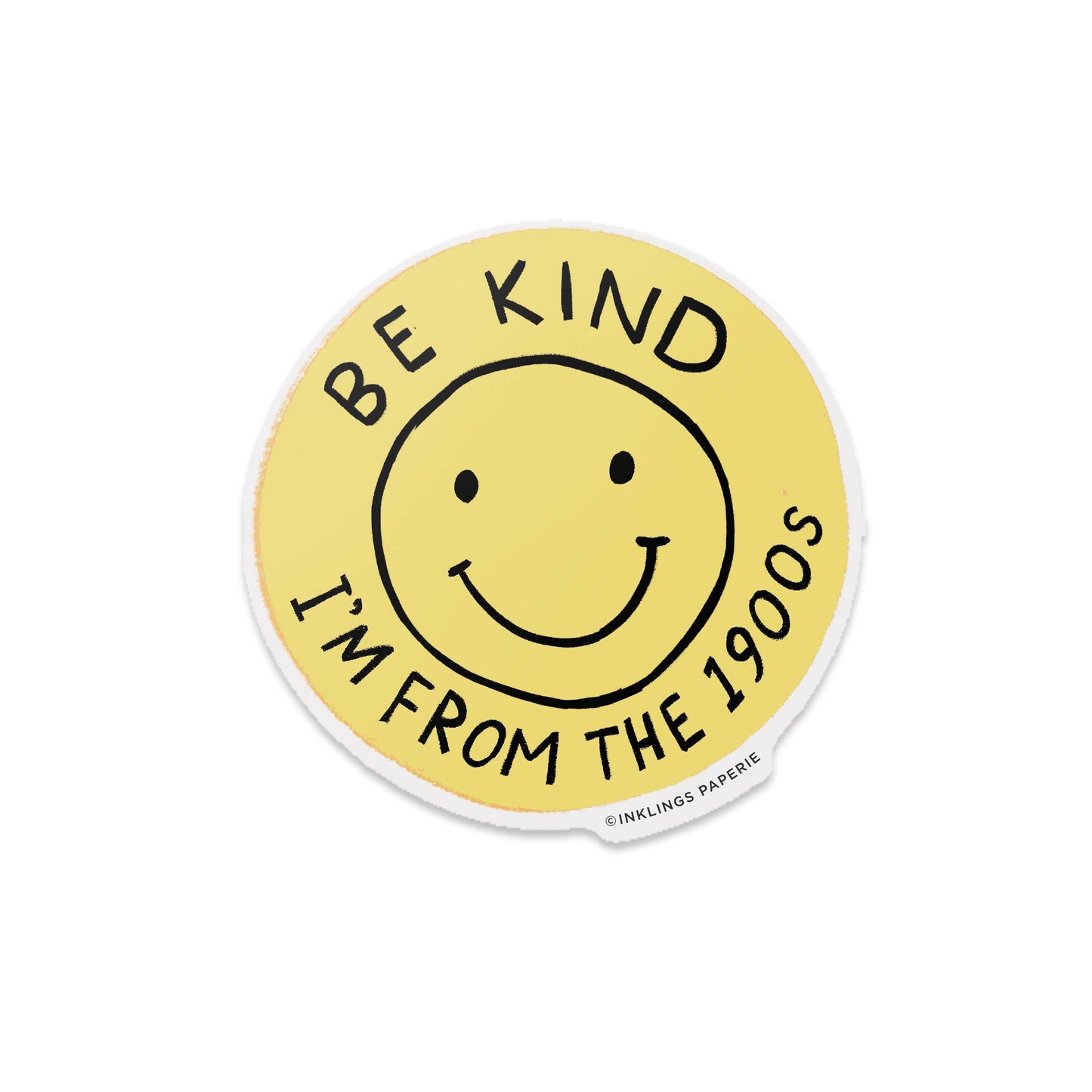 Vinyl Sticker - Be Kind (1900s)