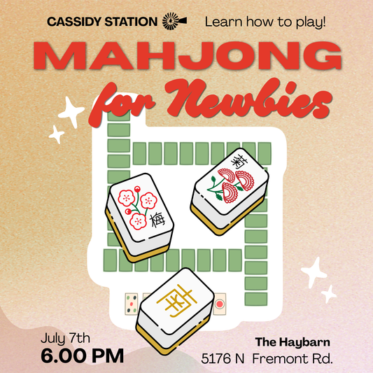 July 7th | Mahjong for Newbies