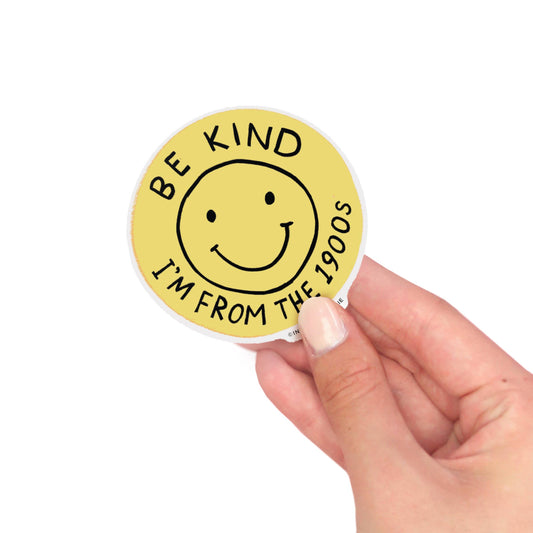 Vinyl Sticker - Be Kind (1900s)