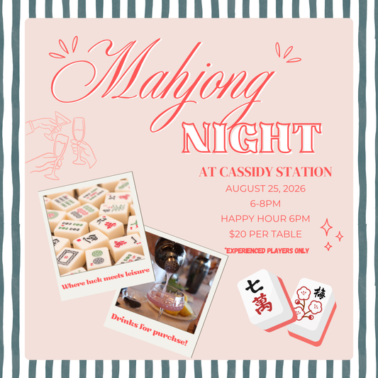 August 25th | Mahjong Night