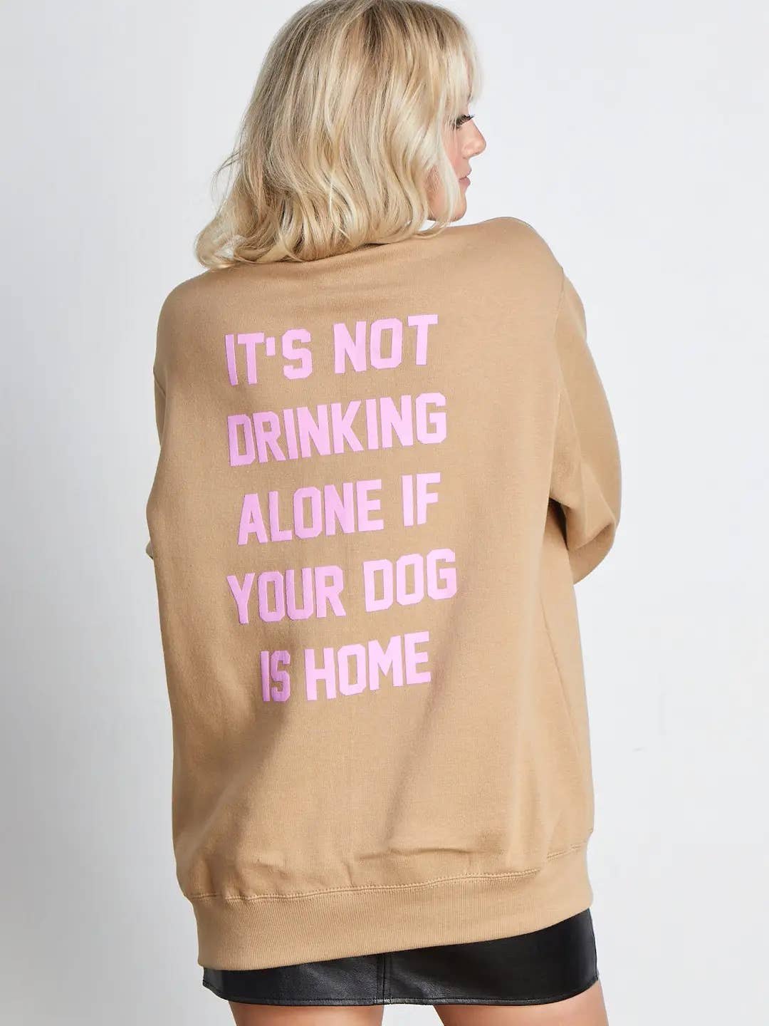 It's Not Drinking Alone Oversized Crewneck