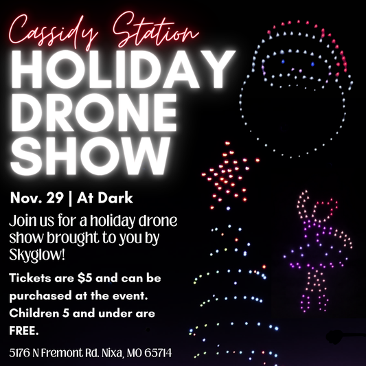 Nov. 29th | Drone Show / Cassidy Christmas Kickoff