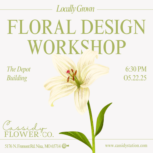 May 22nd | Locally Grown Floral Design Workshop