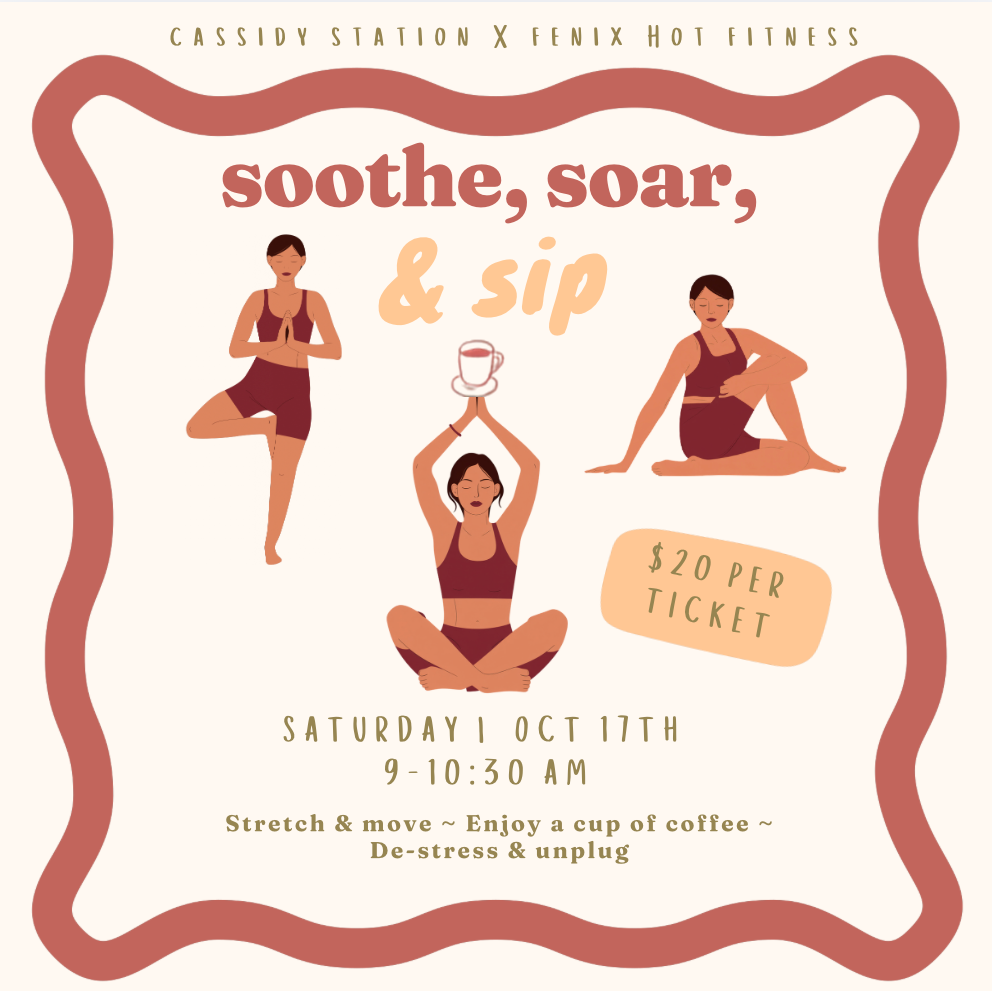 October 17th | Soothe, Soar, & Sip