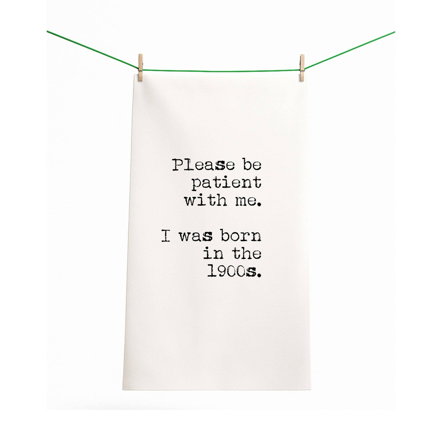 Funny gift Towel | Born in 1900s, 40s flour sack towel