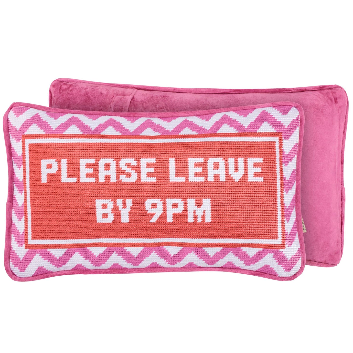 Please Leave By 9PM Pillow