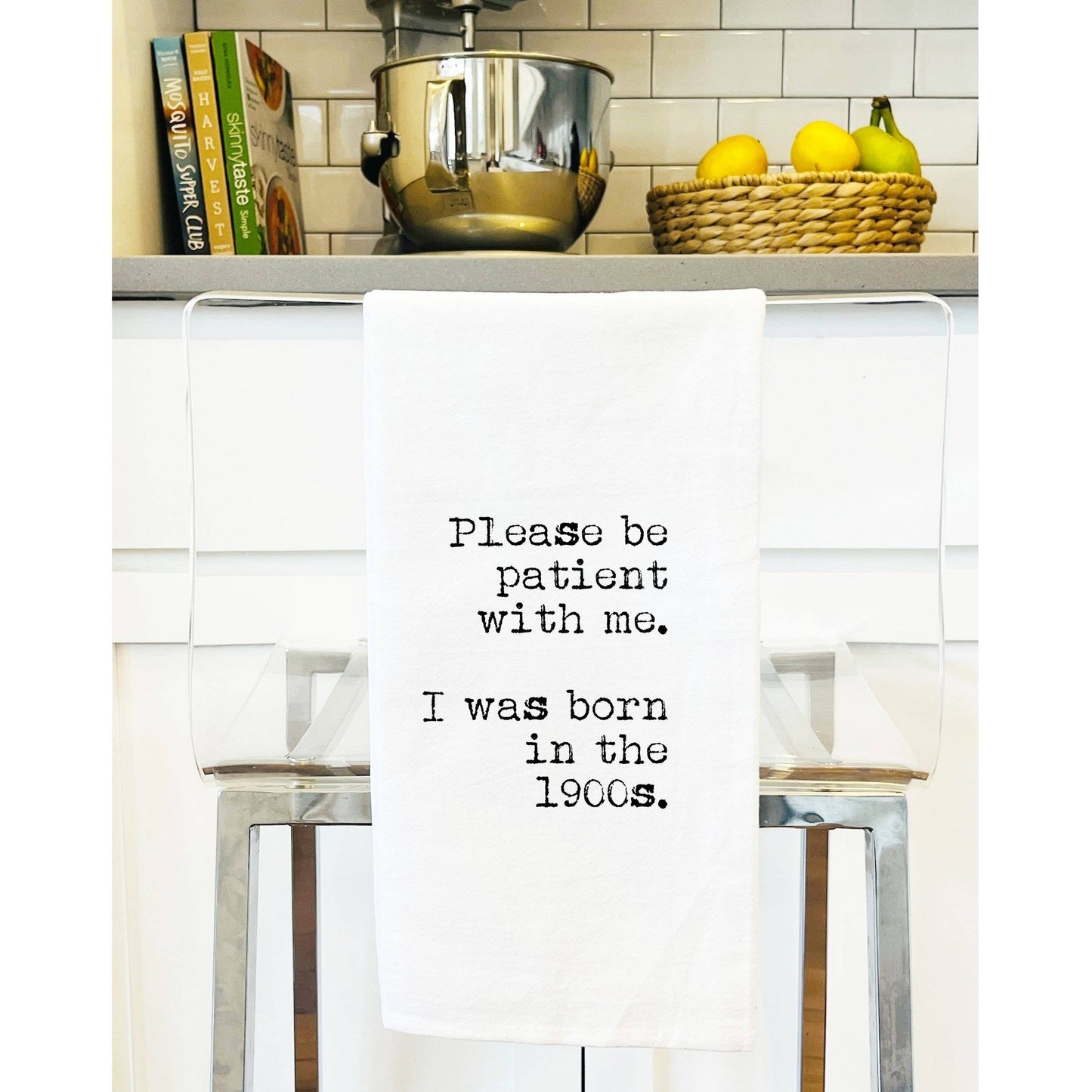 Funny gift Towel | Born in 1900s, 40s flour sack towel