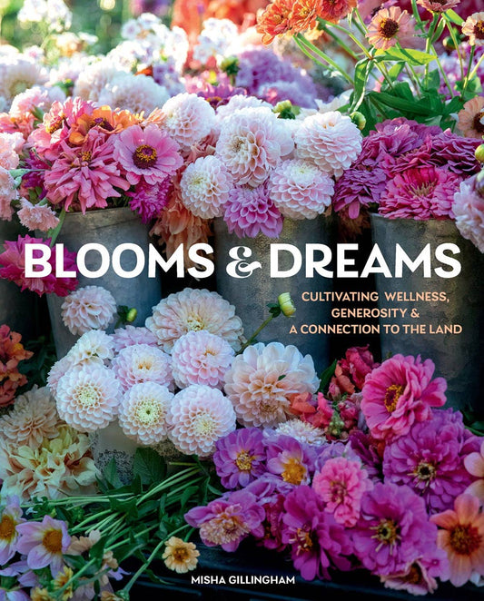 Blooms & Dreams, Signed Edition