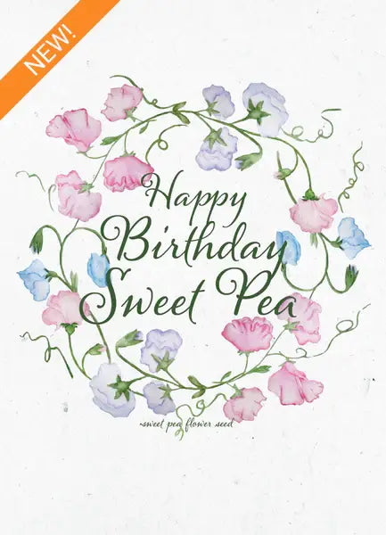 Happy Birthday Sweet Pea - Sweet Pea Seed Packets