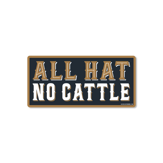 All Hat No Cattle